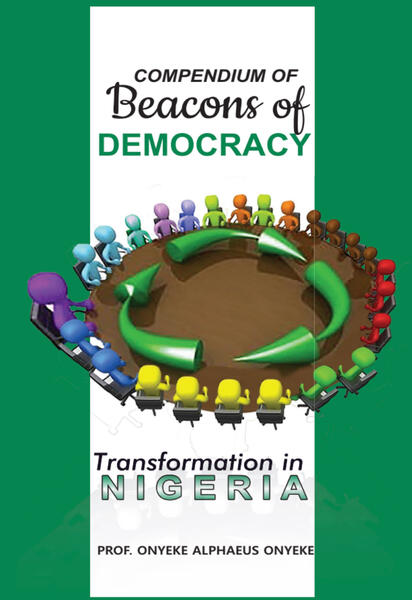 Compendium on Beacons of Democracy Transformation in Nigeria